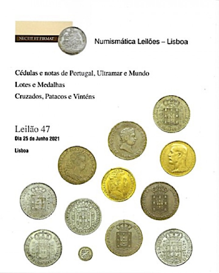 NUMISM�TICA LEIL�ES: 47� leil�o, em 25 de junho de 2021