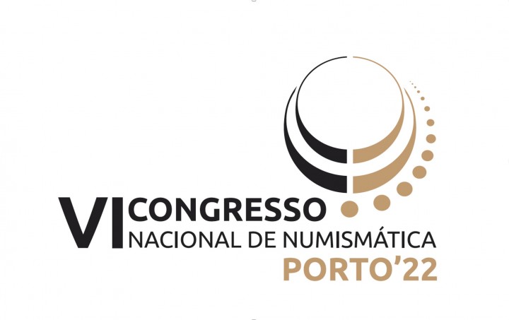 VI CONGRESSO NACIONAL DE NUMISM�TICA, Porto, 24-25 novembro 2022